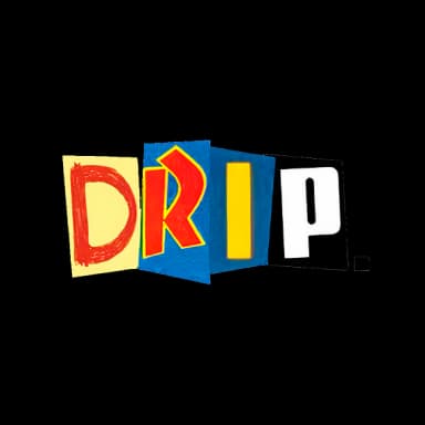DRIP.